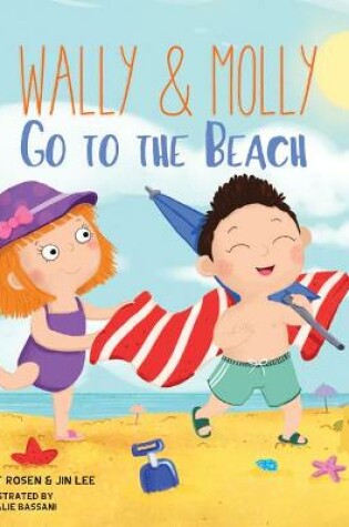 Cover of Wally and Molly Go to the Beach