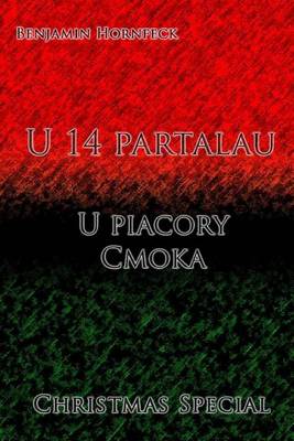 Book cover for U 14 Partalau - U Piacory Cmoka Christmas Special