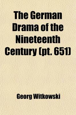 Book cover for The German Drama of the Nineteenth Century