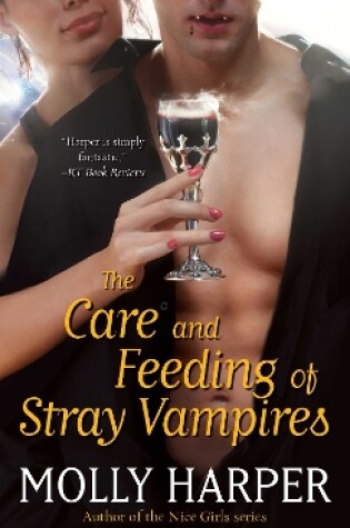 Cover of The Care and Feeding of Stray Vampires