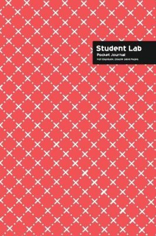 Cover of Student Lab Pocket Journal 6 x 9, 102 Sheets, Double Sided, Non Duplicate Quad Ruled Lines, (Pink)