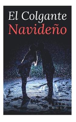 Book cover for El Colgante Navideño