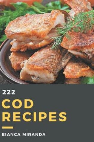 Cover of 222 Cod Recipes