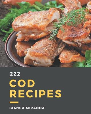 Book cover for 222 Cod Recipes