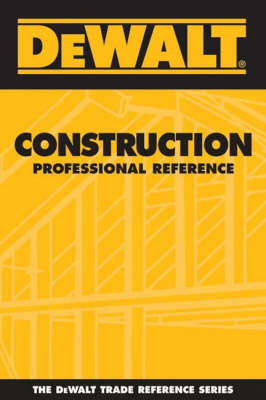 Book cover for Dewalt Construction Professional Reference
