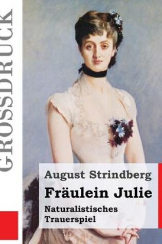 Cover of Fraulein Julie (Grossdruck)