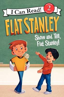 Book cover for Flat Stanley: Show-And-Tell, Flat Stanley!