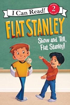 Book cover for Flat Stanley: Show-And-Tell, Flat Stanley!