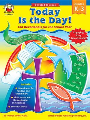 Book cover for Today Is the Day!, Grades K - 3