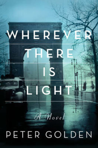 Cover of Wherever There Is Light