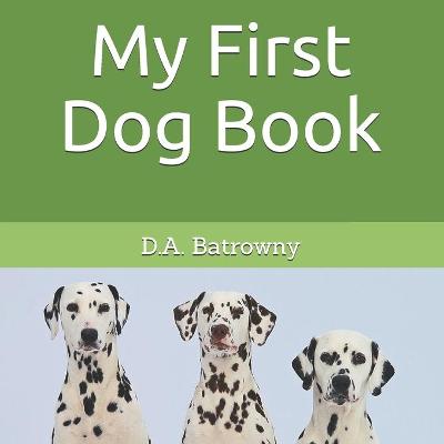 Book cover for My First Dog Book