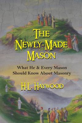 Book cover for The Newly-Made Mason