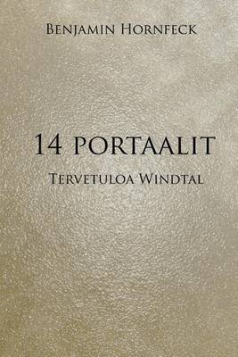 Book cover for 14 Portaalit - Tervetuloa Windtal