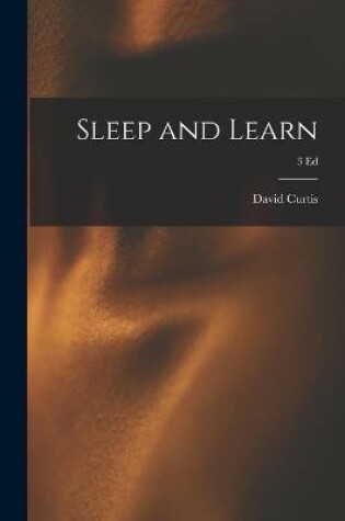 Cover of Sleep and Learn; 3 ed