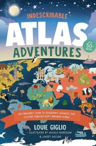 Cover of Indescribable Atlas Adventures