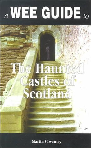 Book cover for A Wee Guide to the Haunted Castles of Scotland