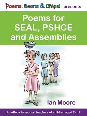 Book cover for Poems, Beans and Chips Presents Poems for Seal, Pshce and Assemblies