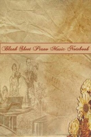 Cover of Blank Sheet Piano Music Notebook