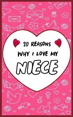 Book cover for 20 Reasons Why I Love My Niece