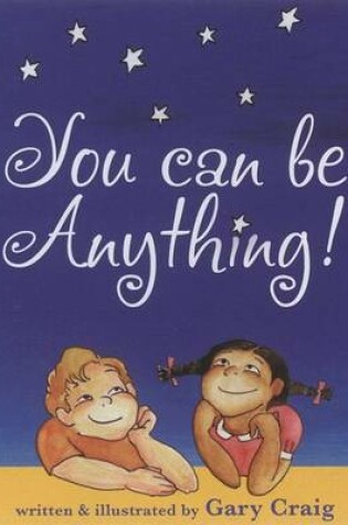 Cover of You Can Be Anything!