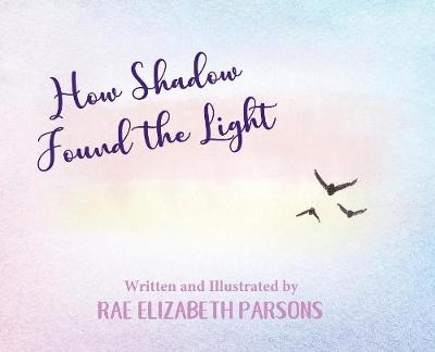 Book cover for How Shadow Found the Light