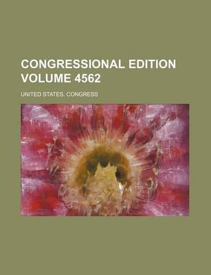 Book cover for Congressional Edition Volume 4562