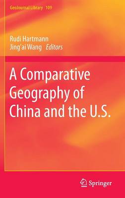 Cover of A Comparative Geography of China and the U.S.