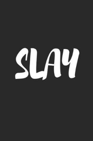 Cover of Slay