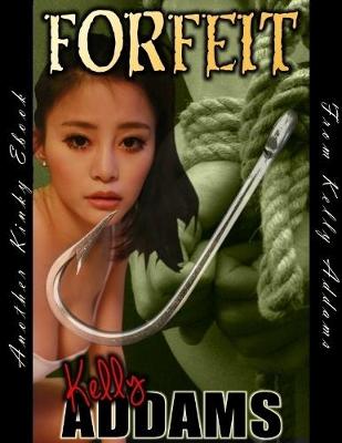 Book cover for Forfeit - Explicit Edition