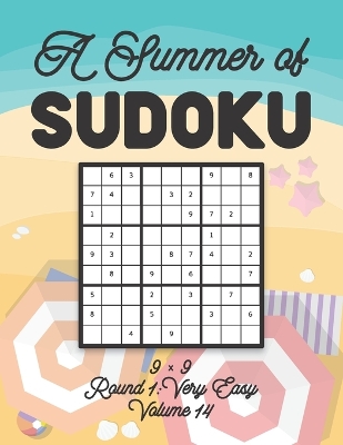 Book cover for A Summer of Sudoku 9 x 9 Round 1