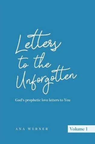 Cover of Letters to the Unforgotten