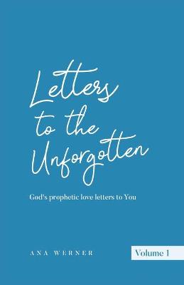 Book cover for Letters to the Unforgotten