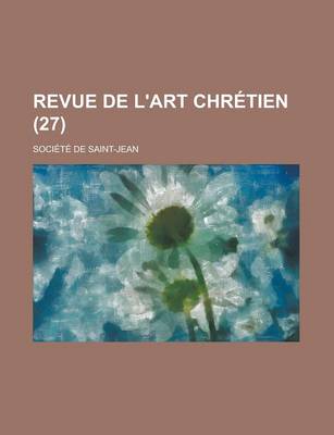 Book cover for Revue de L'Art Chretien (27 )