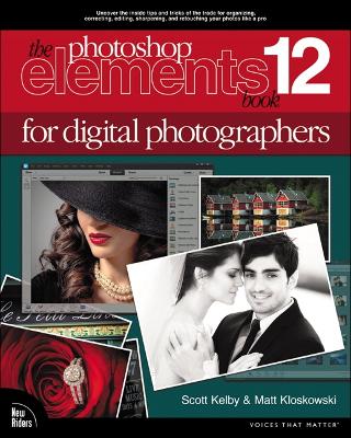 Cover of Photoshop Elements 12 Book for Digital Photographers, The