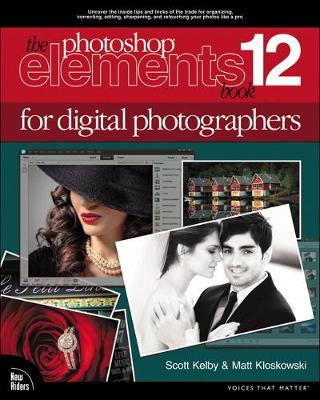 Cover of Photoshop Elements 12 Book for Digital Photographers, The