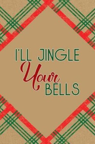 Cover of I'll Jingle Your Bells