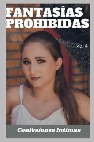 Cover of fantasías prohibidas (vol 4)