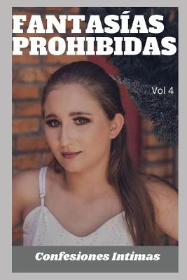 Book cover for fantasías prohibidas (vol 4)