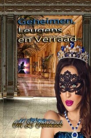 Cover of Geheimen, Leugens en Verraad