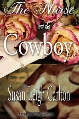 Cover of The Nurse and the Cowboy