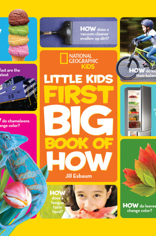 Cover of National Geographic Little Kids First Big Book of How