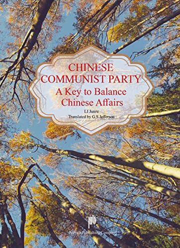 Book cover for Chinese Communist Party - A Key to Balance Chinese Affairs