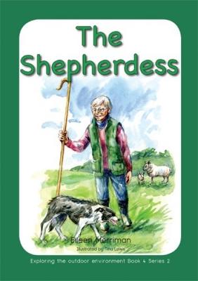 Book cover for Exploring the Outdoor Environment in the Foundation Phase - Series 2: Shepherdess, The