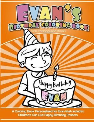 Book cover for Evan's Birthday Coloring Book Kids Personalized Books
