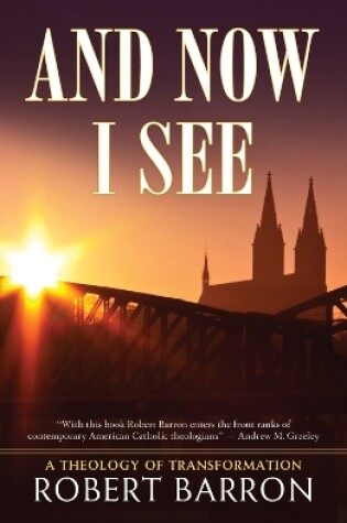 Cover of And Now I See . . .