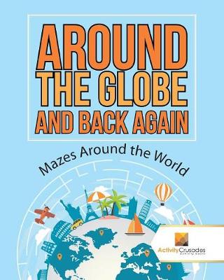 Book cover for Around the Globe and Back Again