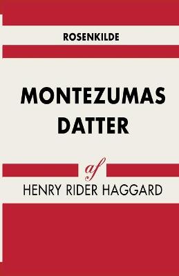 Book cover for Montezumas datter