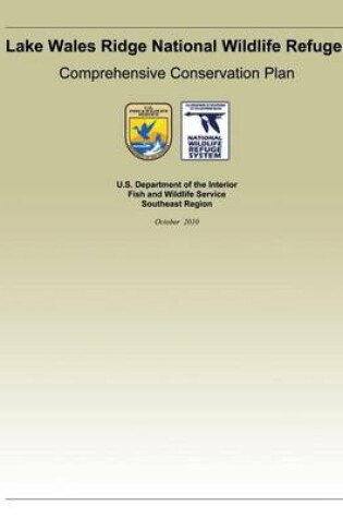 Cover of Lake Wales Ridge National Wildlife Refgue Comprehensive Conservation Plan