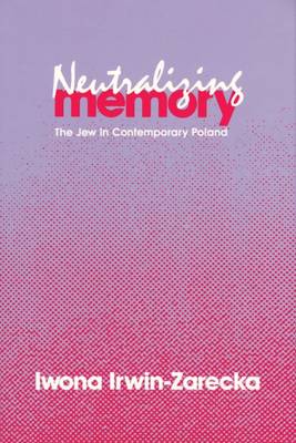 Book cover for Neutralizing Memory