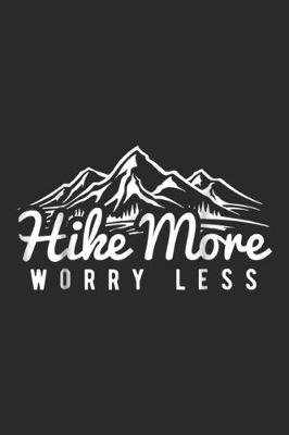 Book cover for Hike More Worry Less